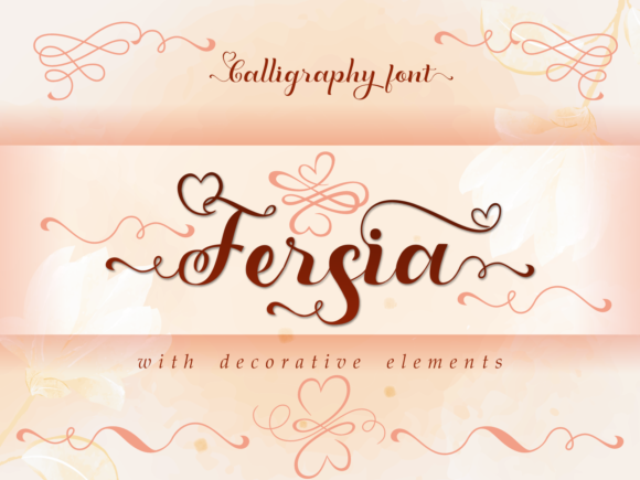 Fersia: A Romantic Script Font for Design Enthusiasts