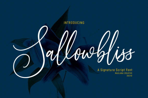 Sallowbliss: A Timeless Script Font for Branding and Creativity