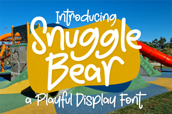 Snuggle Bear: The Font That Brings Warmth to Your Campaigns