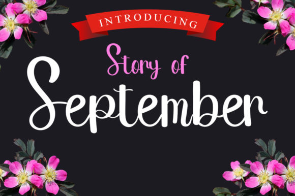 Story of September: The Perfect Font for Elegant Branding and Personalized Design